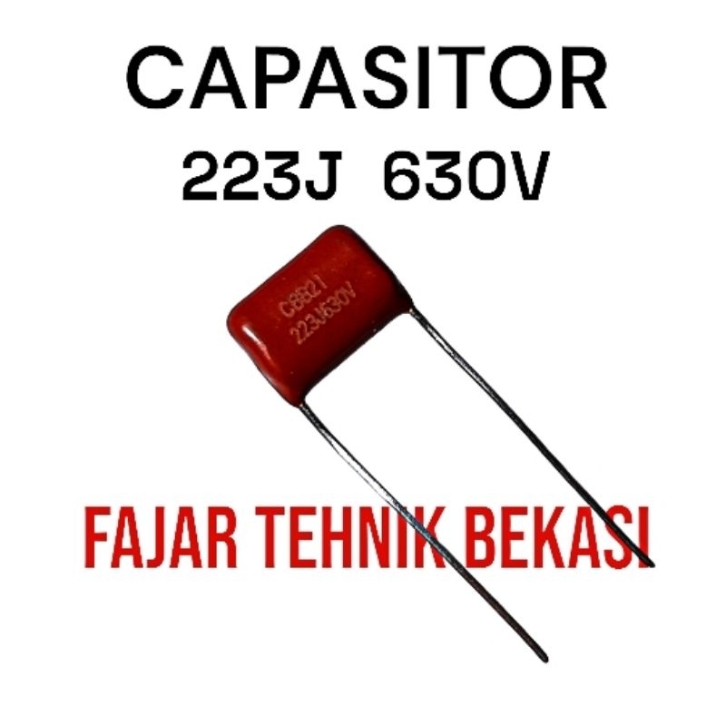 CAPASITOR MILAR CERAMIK KERAMIK C223J 630V - 223 630V - 223J 630 VOL