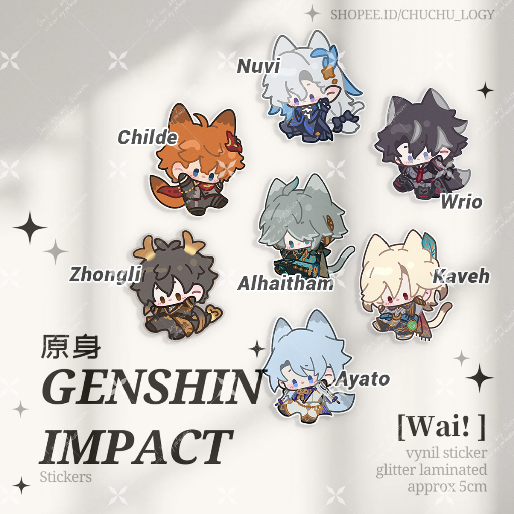 

Genshin Impact [ Wai ! ] Neuvillette Wriothesley Kaveh Alhaitham childe zhongli Ayato sticker vinyl glitter - Mthpr