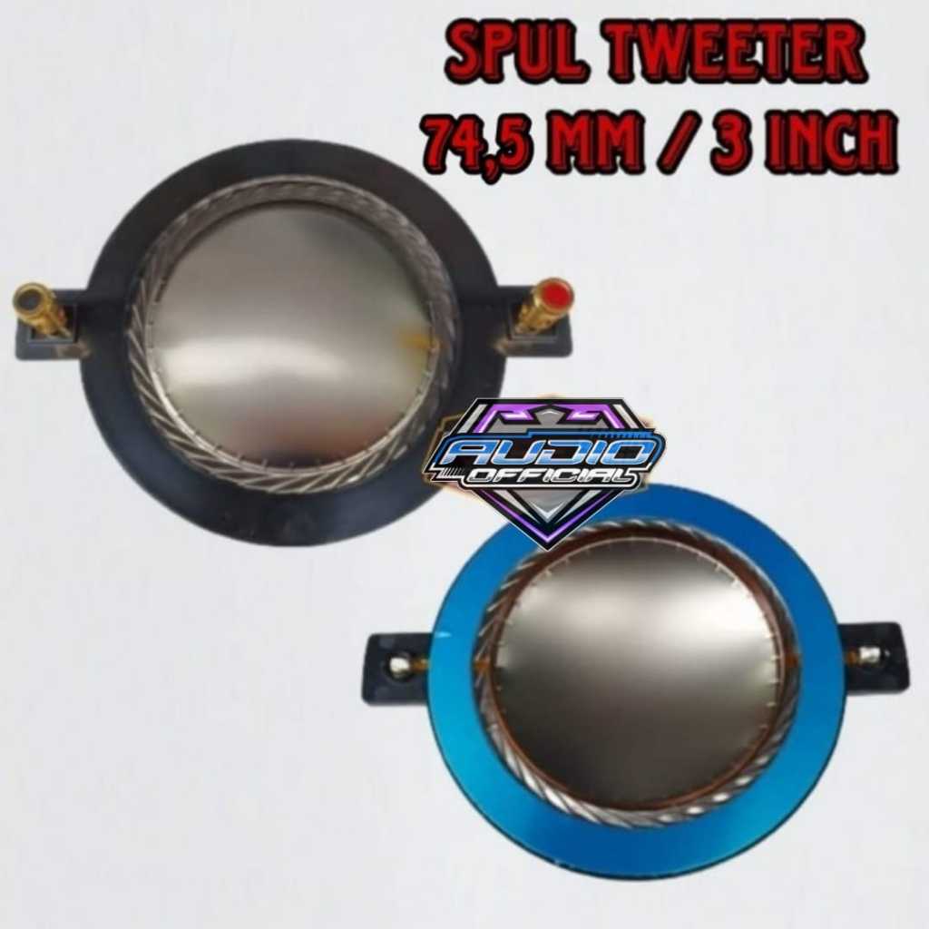 Spool Twiter / Spul Tweeter Driver 74,4 3'' Titanium Kualitas Original