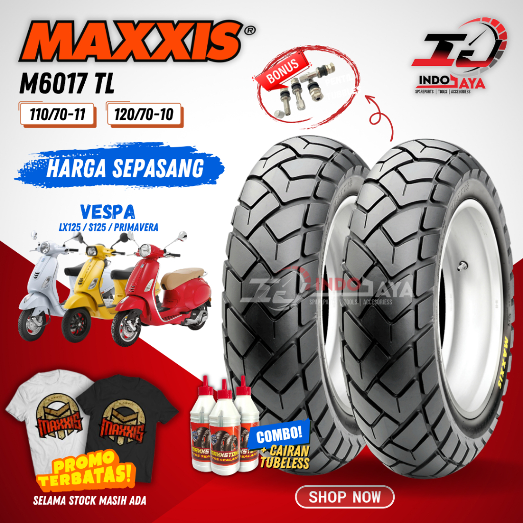 [HARGA SEPASANG] BAN MAXXIS M6017 RING 10 11 TUBELESS 110/70-11 / 120/70-10 / BAN MOTOR RING 10 11 M