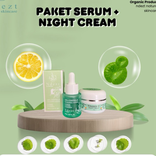 PAKET Serum dan night cream // ndezt natural skincare