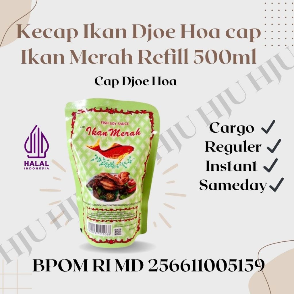 

Kecap Ikan Cap Ikan Merah Djoe Hoa Kemasan Refill 500ml