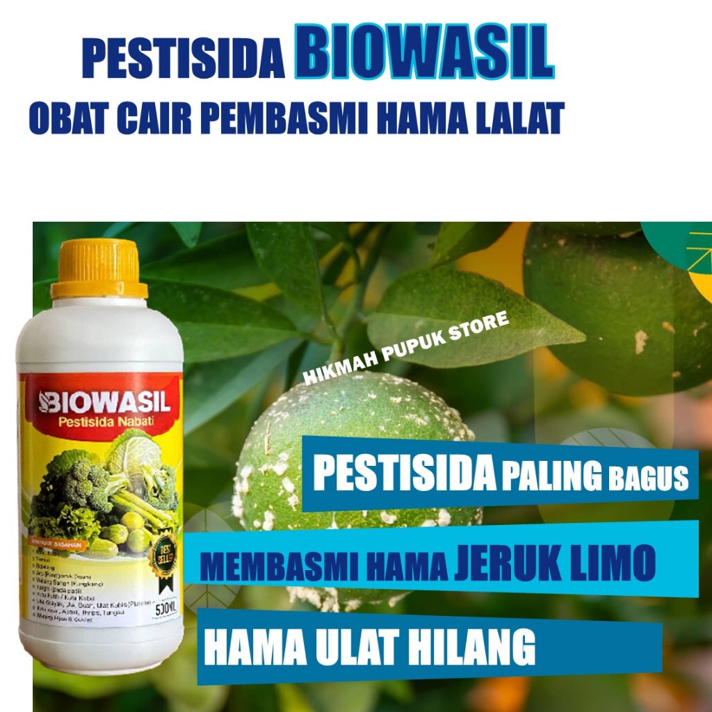 HOT PROMO Pupuk Ajaib Pembasmi Hama Jeruk Limo, Cabe, Jagung, Alpukat Paling Bagus BIOWASIL isi 500 