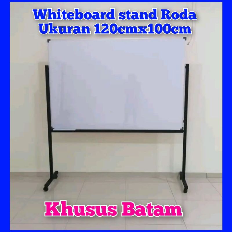 

WHITEBOARD STAND NON MAGNETIC (UK.120x100cm)Papan tulis berdiri beroda tidak magnet (KHUSUS BATAM)