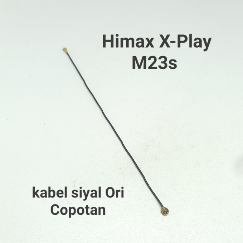 Kabel antena siyal Himax X-Play M23s Ori Copotan