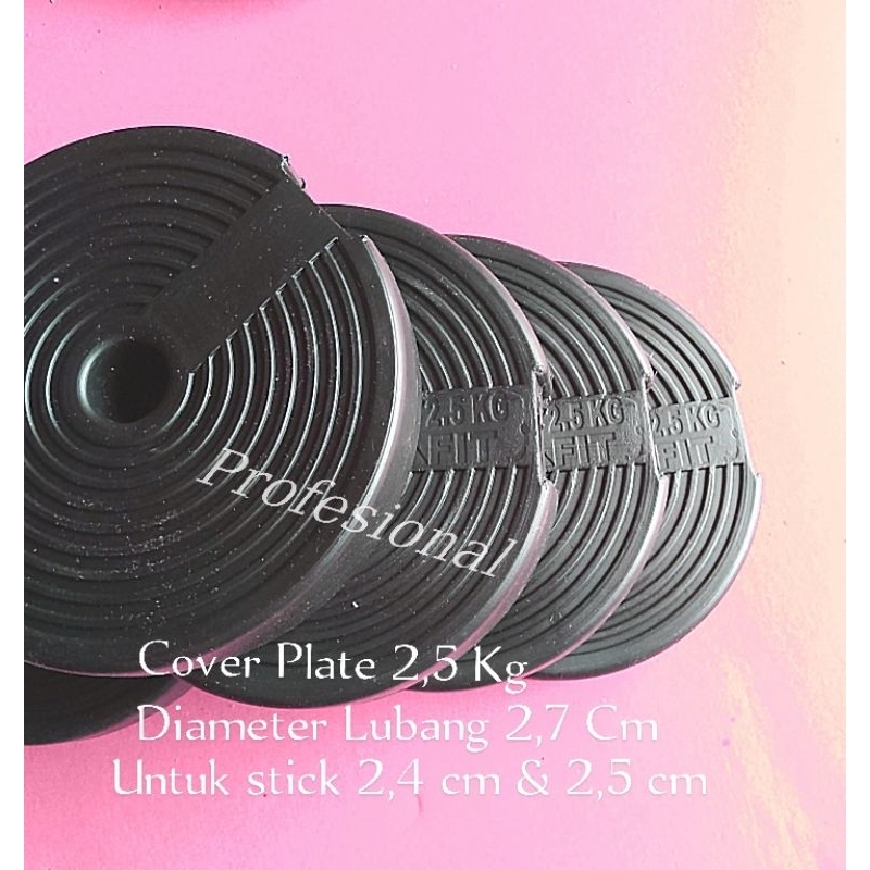 plate barbel kosongan 2,5 kg 2 pcs /2,5 kg sepasang tanpa isi