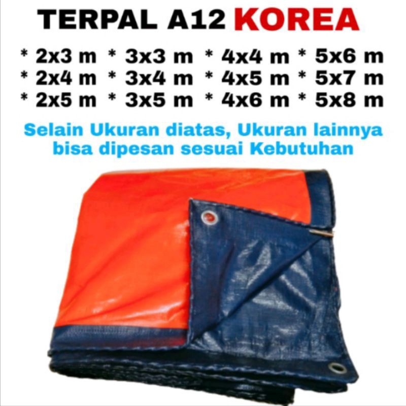 terpal A12 Korea 6x8 ,6x10 ,6x12 super tebal untuk truk ,tenda dan lain-lain ,bisa custom