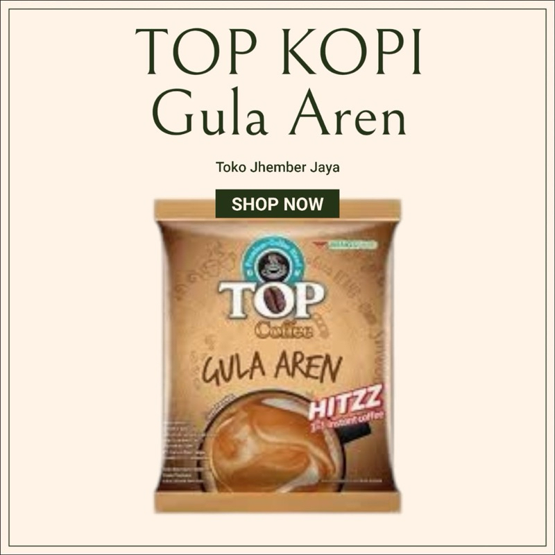 

Top Kopi Gula Aren 1Rtg 15 Sachet