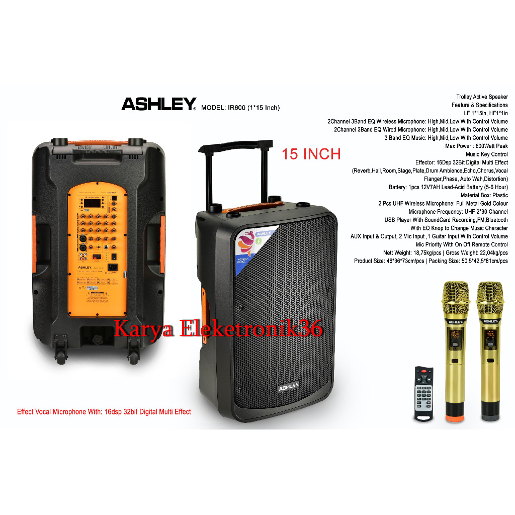 SPEAKER FORTABLE  IR600 SPEAKER ASHLEY 15 INCH IR-600 ORIGINAL ASHLEY NEW MODEL FILTUR KEY CONTROL