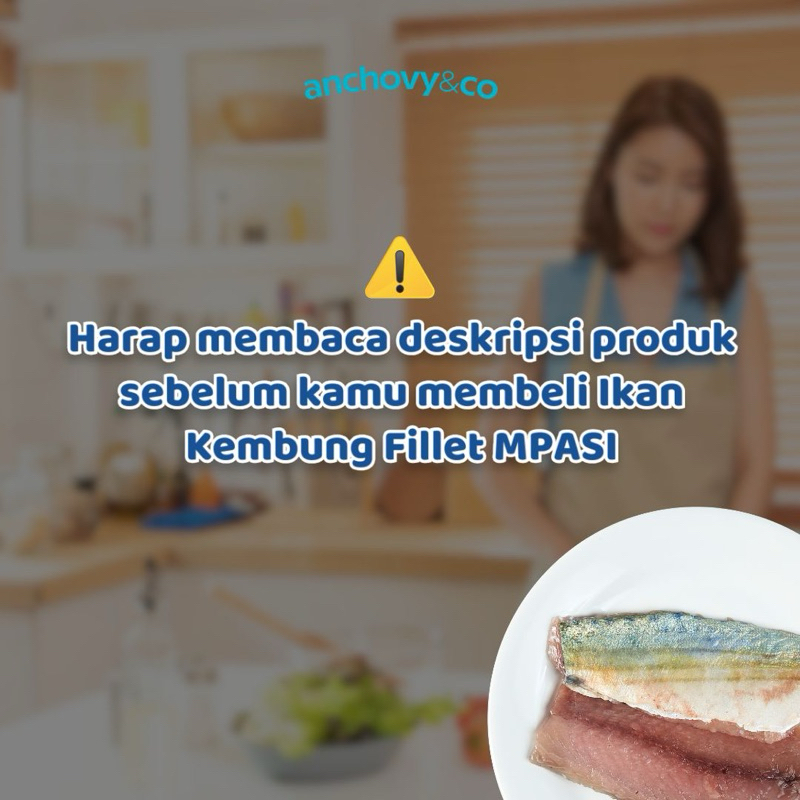 

RB Ikan Kembung Fillet Premium MPASI Anchovyandco