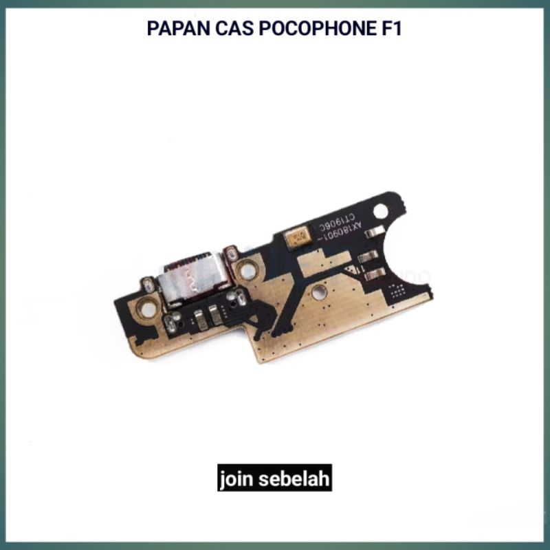 PAPAN CAS POCO F1 PCB KONEKTOR CHARGER POCOPHONE F1