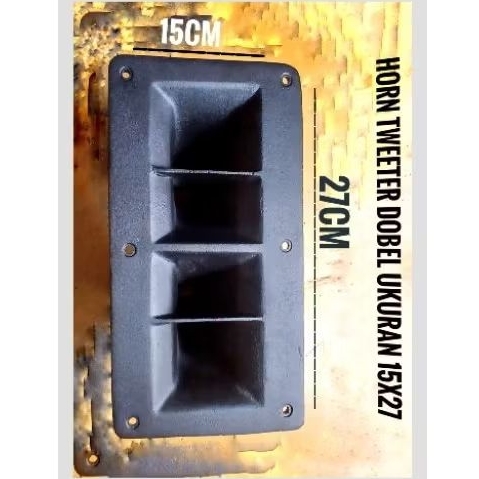 HORN TWEETER DOBEL UKURAN L15CM X27CM ,CORONG TWITER ALUMINIUM DOBEL 15X27