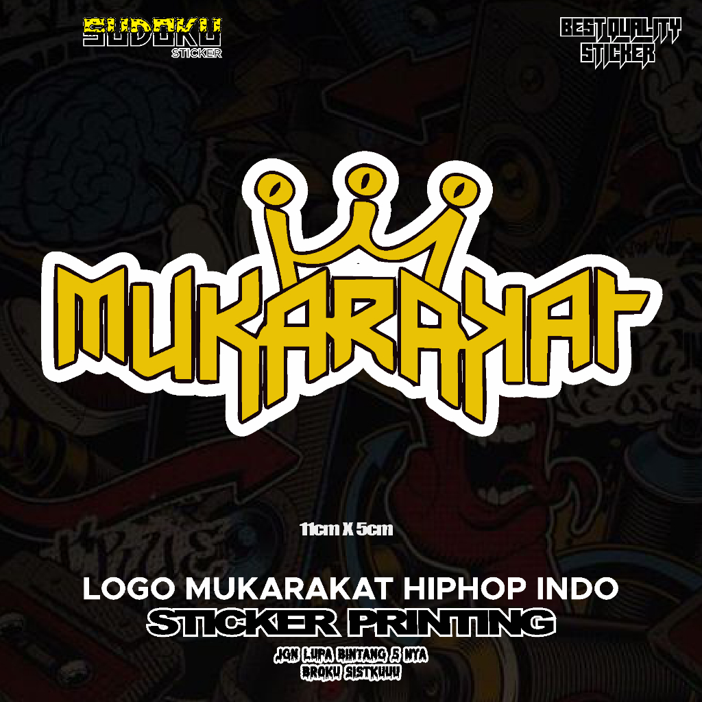 

STICKER STIKER PRINTING LOGO MUKARAKAT HIPHOP INDONESIA VIRAL FYP AESTHETIC