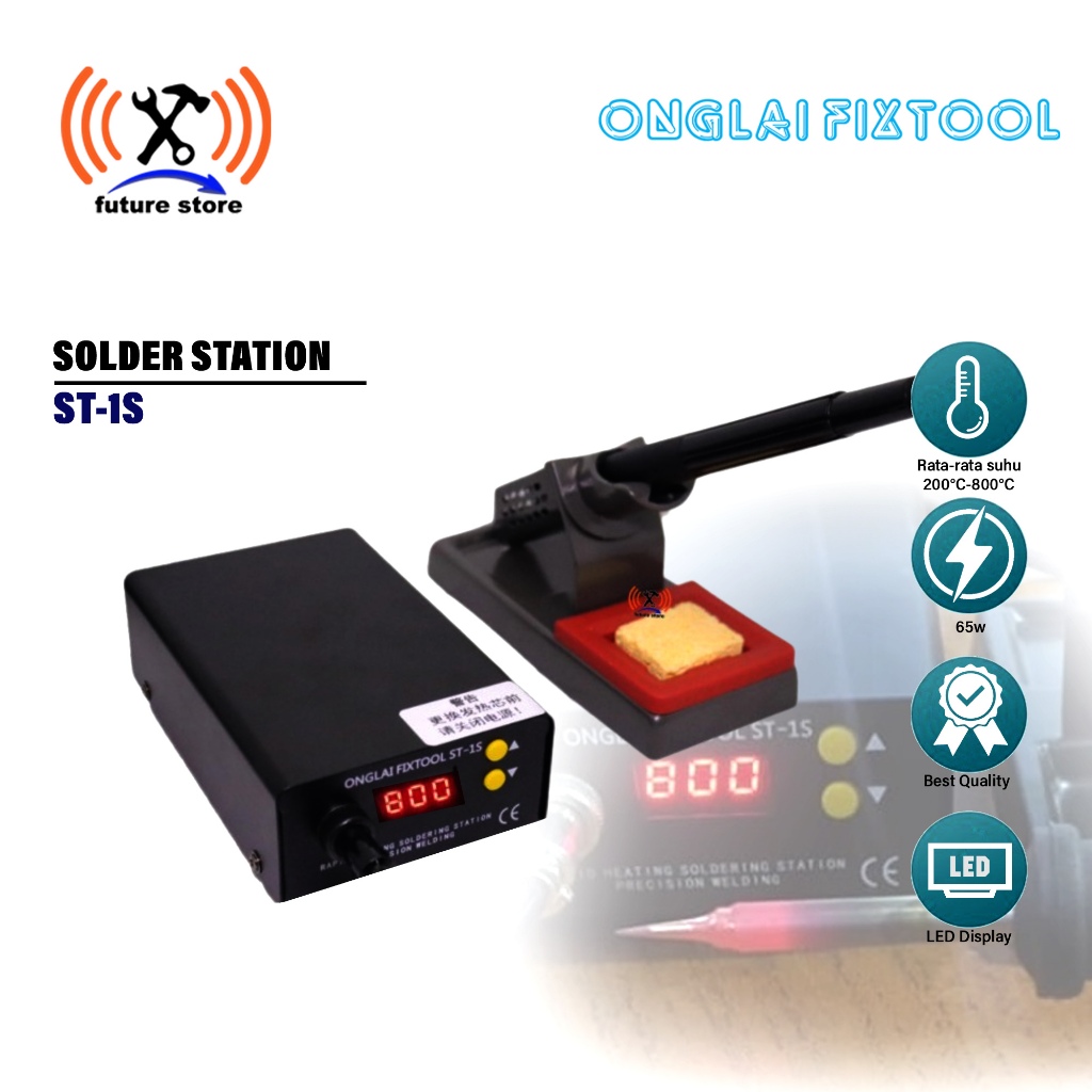 ONGLAI FIXTOOL ST-1S SOLDER STATION - SOLDERING ORIGINAL