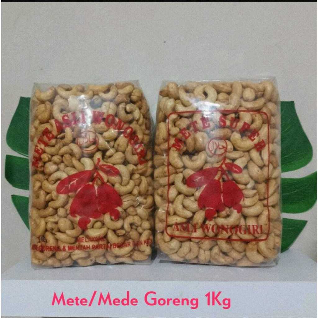 

Kacang Mede/Mete Goreng 1Kg Asli Wonogiri