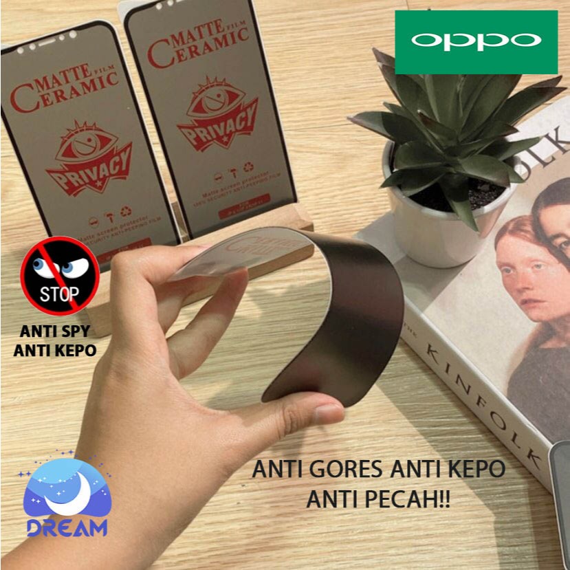 ( ANTI PECAH ) ANTI GORES CERAMIC MATTE (BLACK) TEMPERED GLASS PRIVASI/SPY FOR OPPO A57 2022 A77S A1