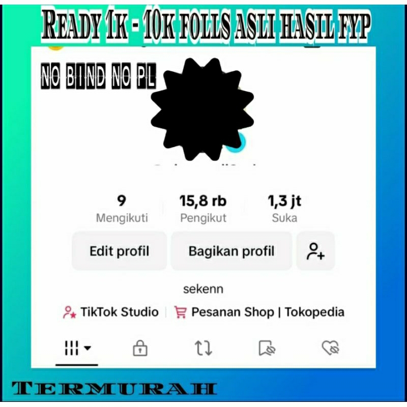 promo akun tiktk followers asli real hasil fyp 1k-10k foll indo