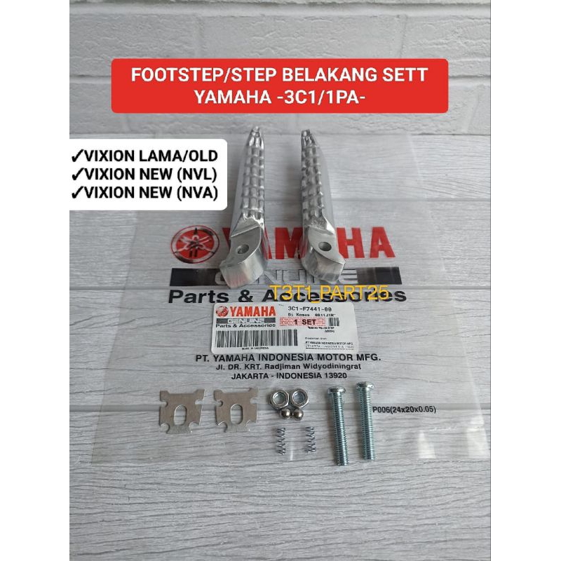 Step belakang (3C1/1PA) footstep belakang Yamaha Vixion lama/Vixion new (NVL/NVA)