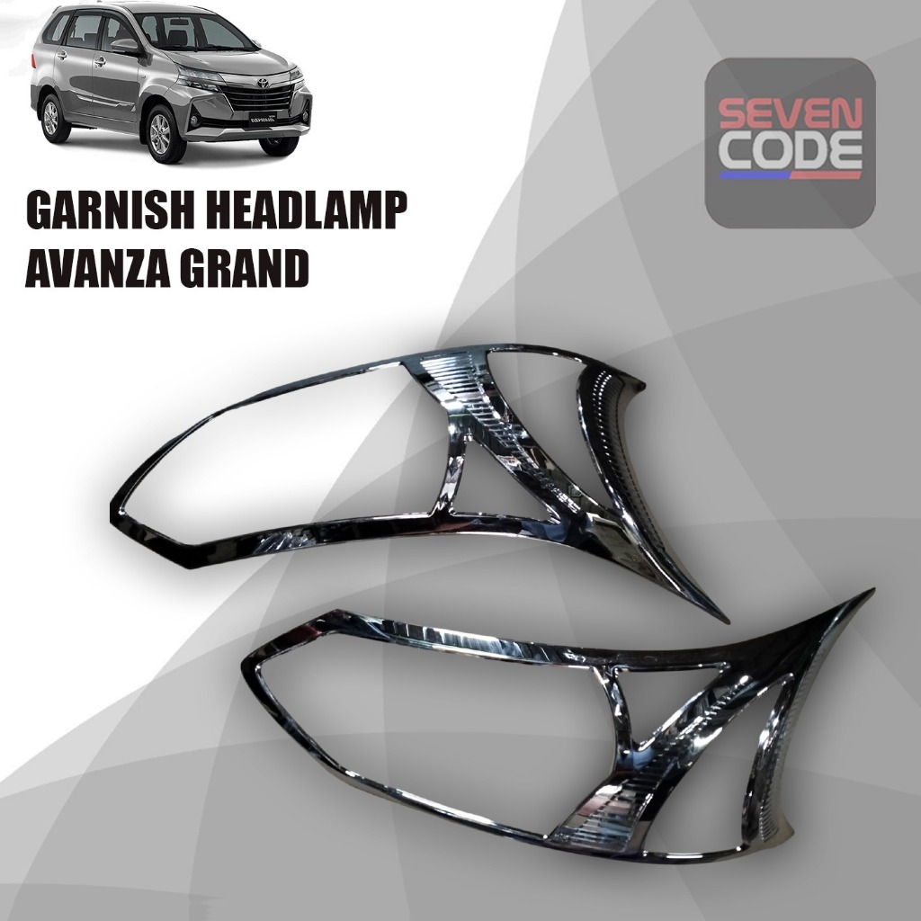 GARNISH HEADLAMP AVANZA GRAND 2015 - 2019 / GARNISH LAMPU DEPAN AVANZA GRAND