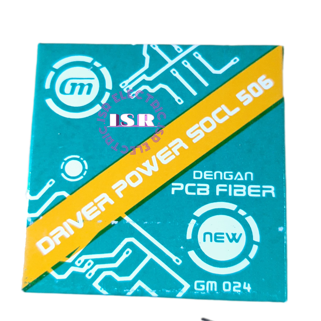 Driver power SOCL 506 || GM 024