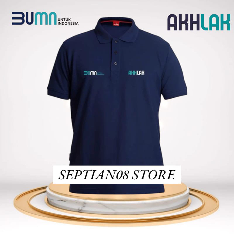 [ AKHLAK ] Kaos BUMN AKHLAK • Polo Shirt • Kaos Polo • kaos kerah • 100% Cotton• Bordir Septian08Sto