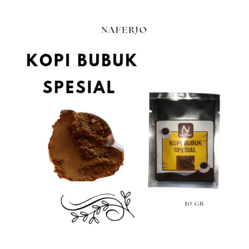 

KOPI BUBUK SPESIAL 10GR NAFERJO