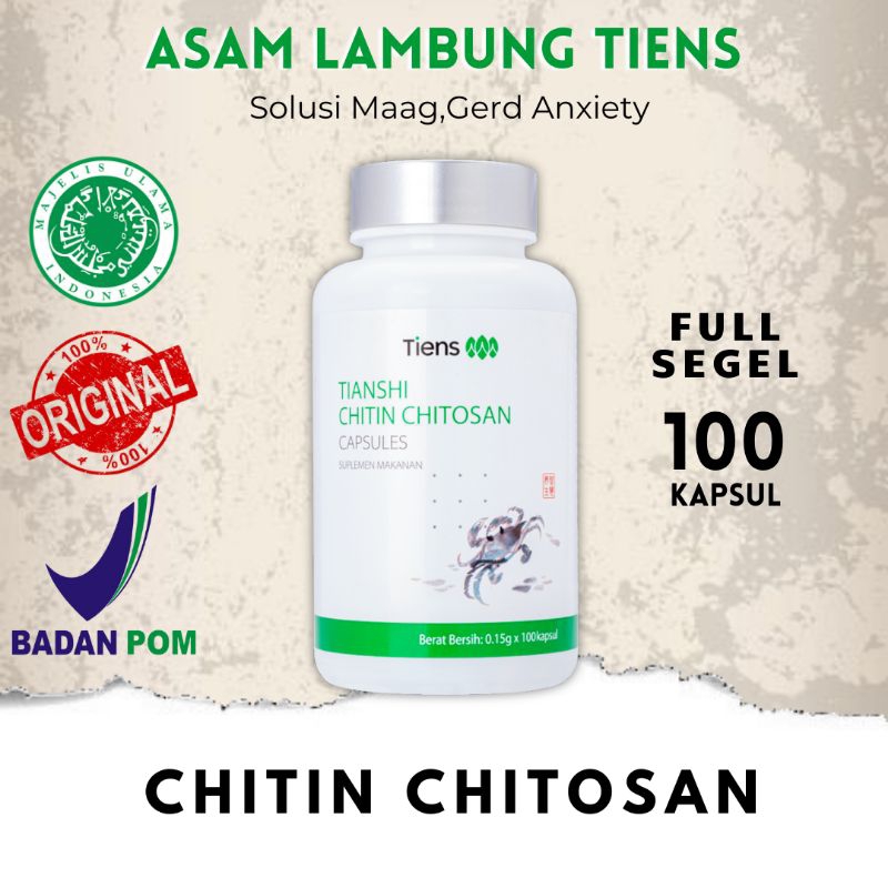 Asam Lambung Serat Shitin | Tianshi Chitin Chitosan China Original Tiens Kapsul |  Maag Gerd - BPOM 