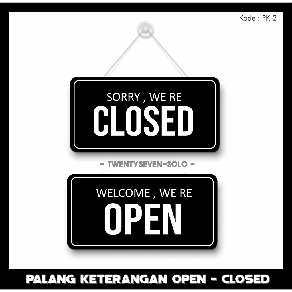 

Papan Open Closed |Sign Board Akrilik