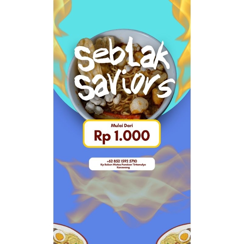 

Seblak instan prasmanan Saviors