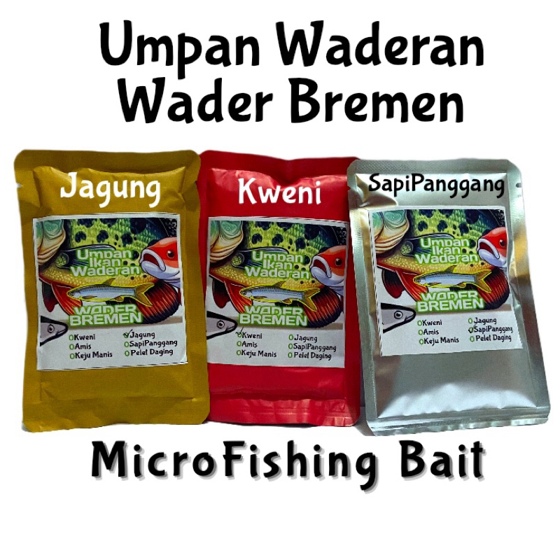 Umpan Waderan Wader Bremen MicroFishing untuk ikan kecil