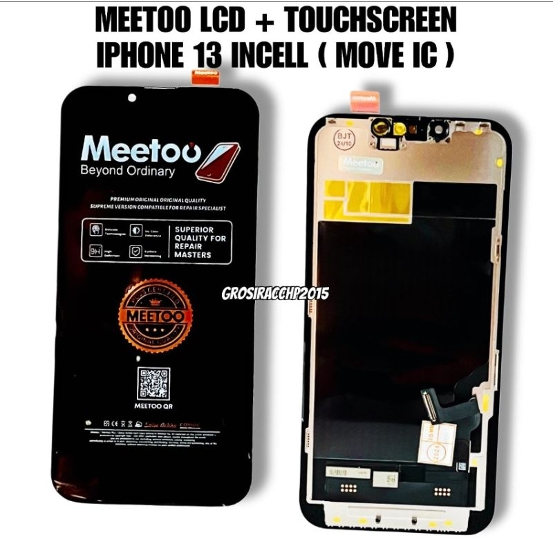 MEETOO LCD + TOUCHSCREEN COMPATIBLE FOR IPHONE 13 / IPHONE 13 PRO MAX ( MOVE IC ) ORIGINAL