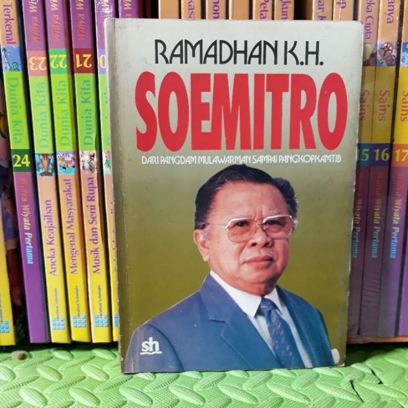 RAMADHAN KH SOEMITRO DARI PANGDAM MULAWARMAN SAMPAI PANGKOPKAMTIB