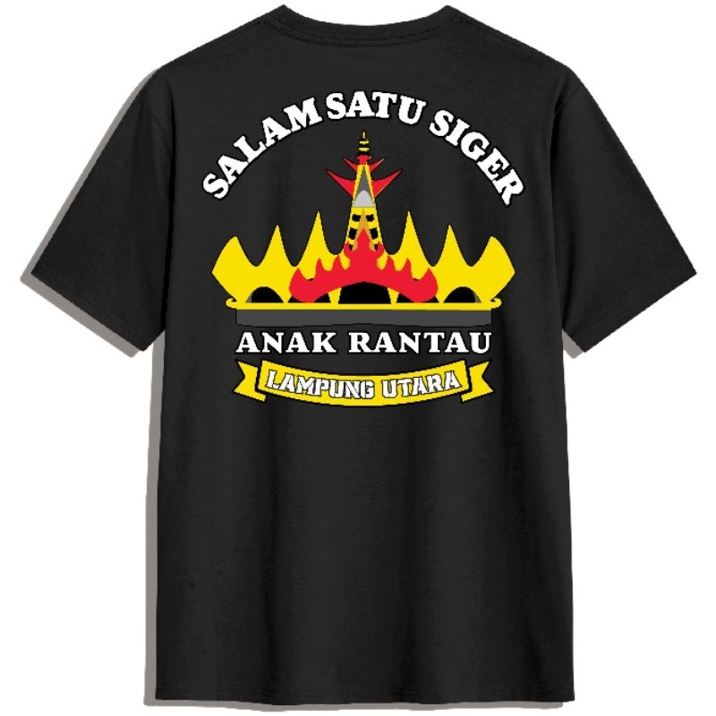 [LAMPUNG DISTRO]KAOS SALAM SATU SIGER ANAK RANTAU LAMPUNG UTARA//FREE NAMA