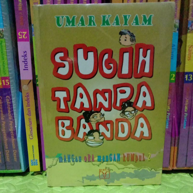 UMAR KAYAM SUGIH TANPA BANDA MANGAN ORA MANGAN KUMPUL2