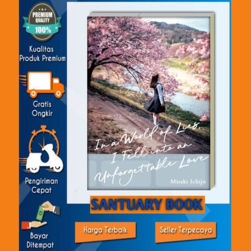 Ina World Of Lies I Fell Into An Unforgettable Love (Light Novel)