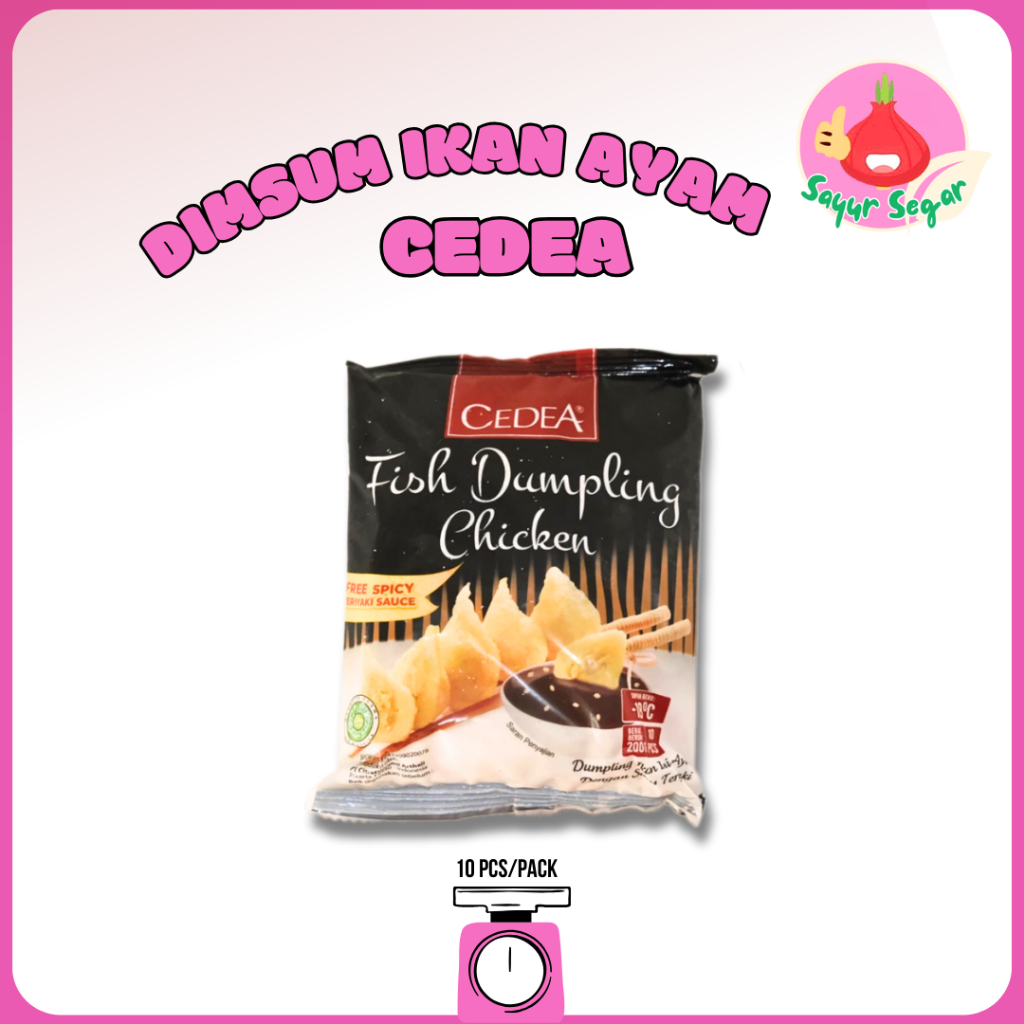 

Sayur Segar - Cedea Dimsum Ikan Ayam/Fish Chicken Dim Sum 200 gr