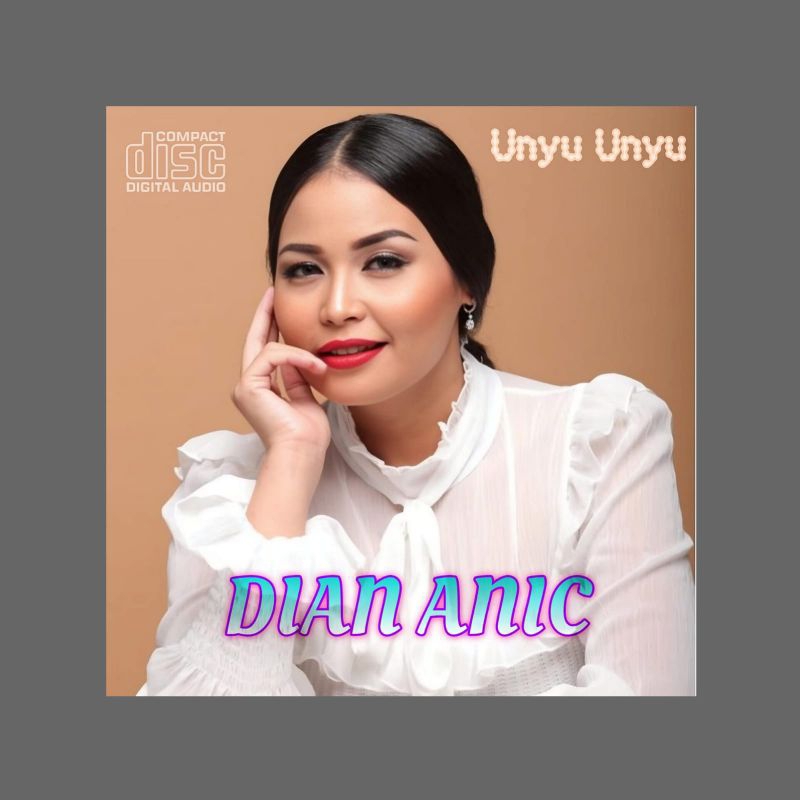 KASET CD MOBIL LAGU DANGDUT DIAN ANIC - KASET CD LAGU DANGDUT UNYU UNYU - KASET CD DANGDUT TARLING -