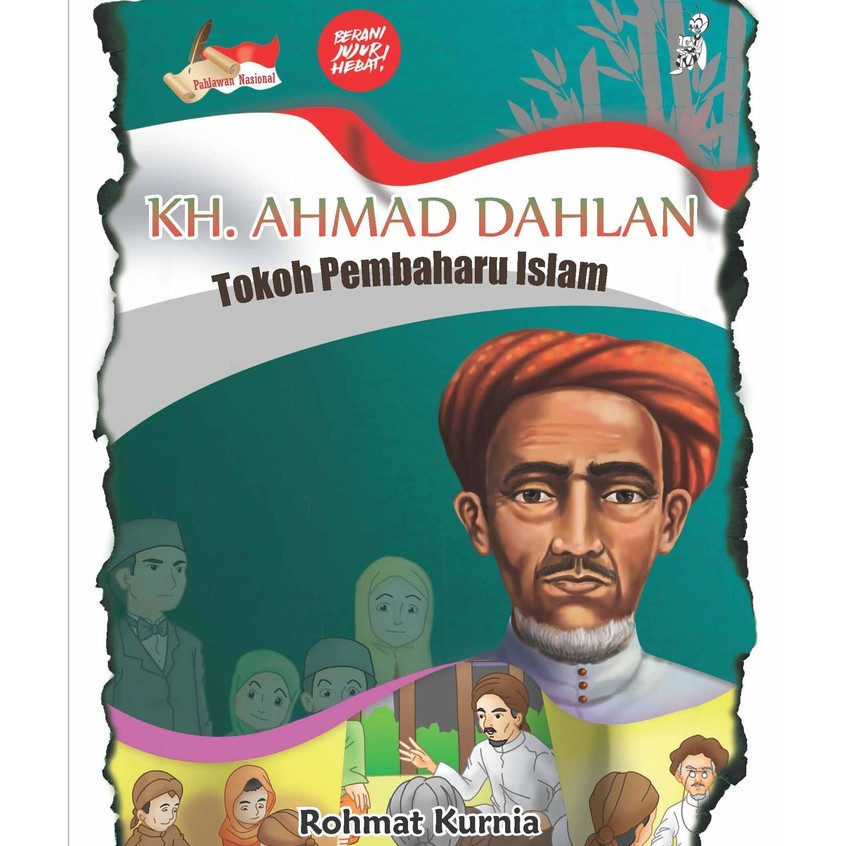 KH. Ahmad Dahlan......