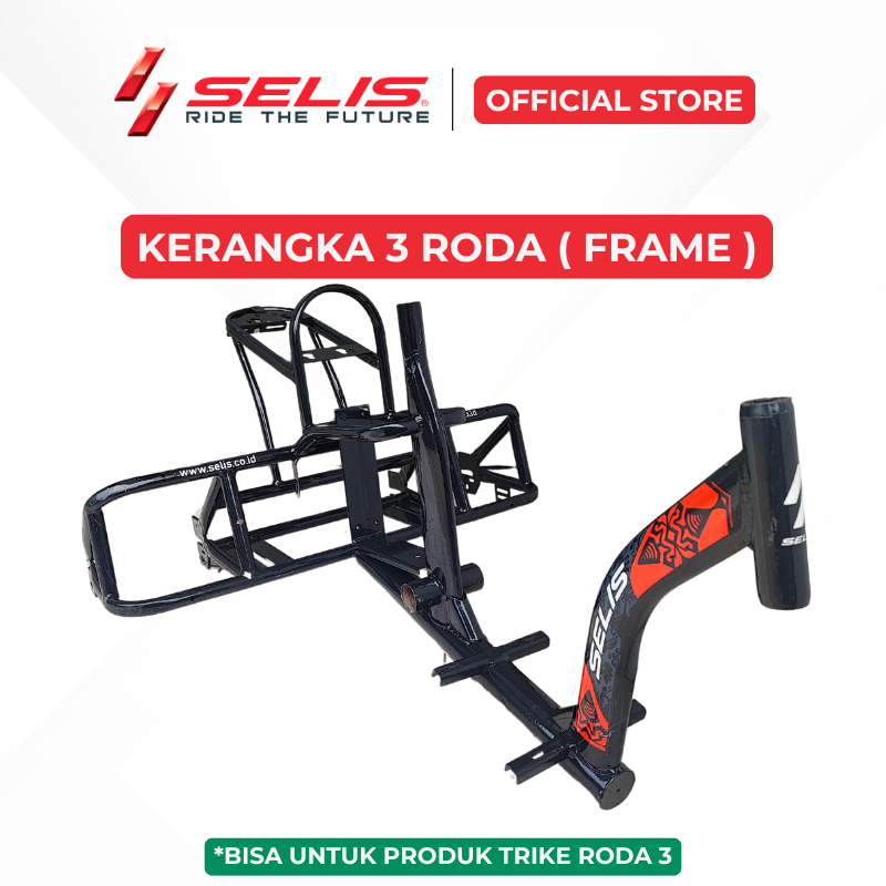 SELIS - Kerangka Sepeda Listrik Roda 3 ( Frame )