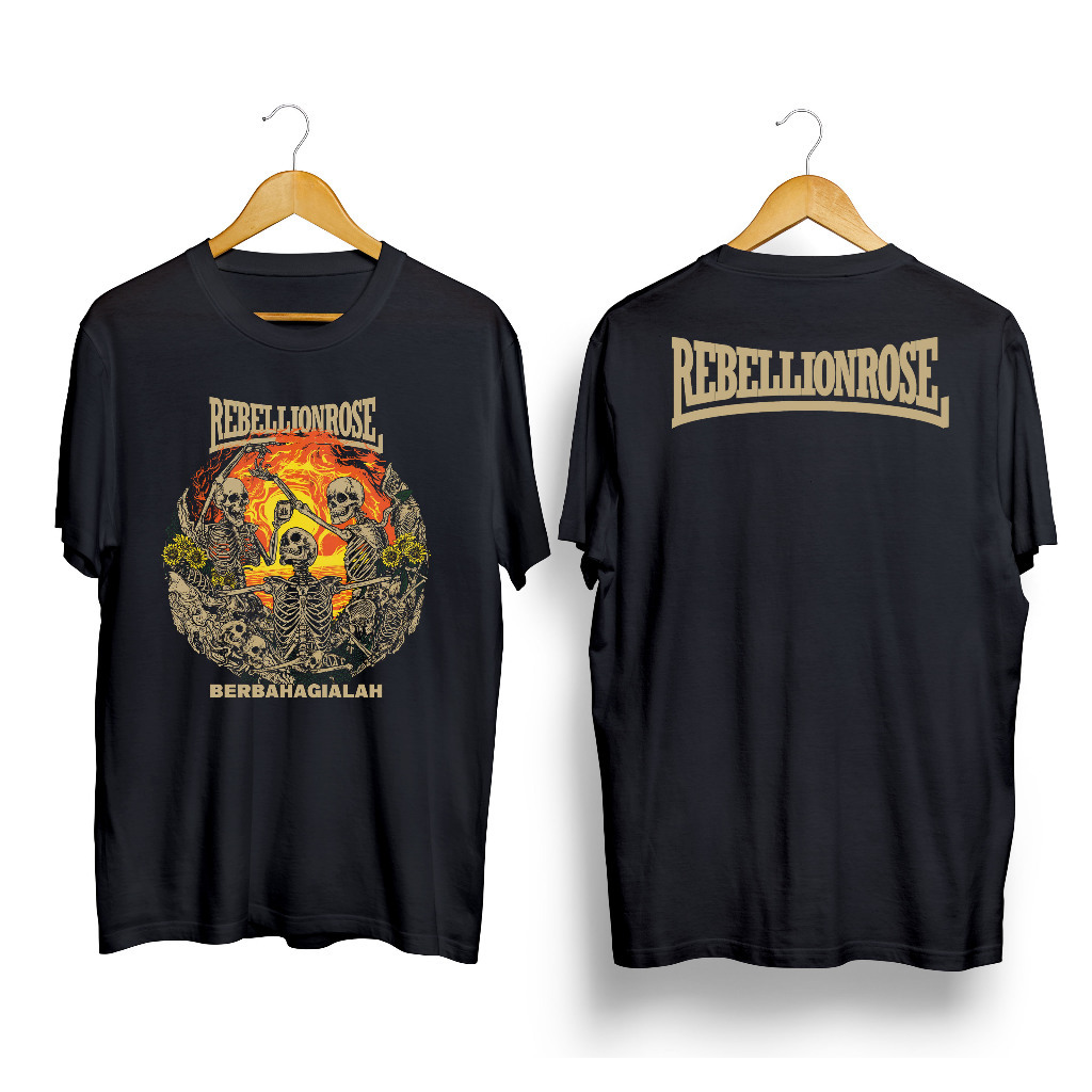 [COD] TS REBELLION ROSE - BERBAHAGIALAH Kaos Distro Premium Catton Combed 24s Kaos Band Kaos Rock Pu