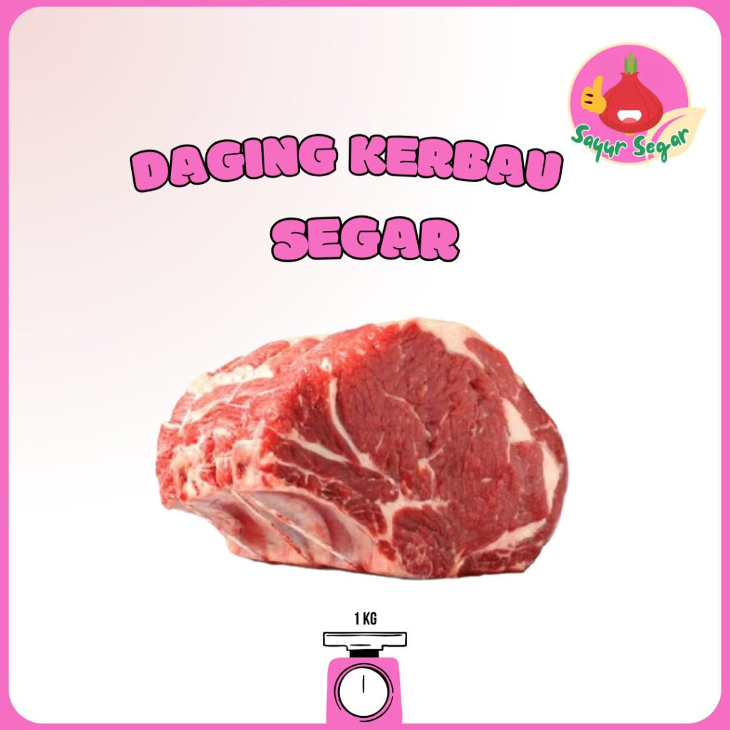 

Sayur Segar - Daging Kerbau Segar 1 kg / Buffalo Meat