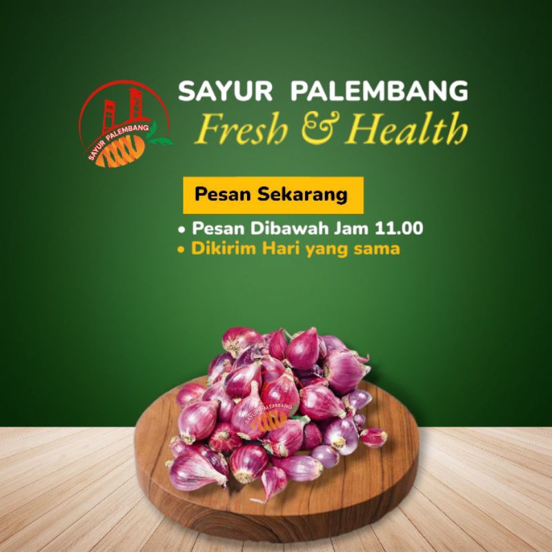 

Bawang Merah - Sayur Palembang