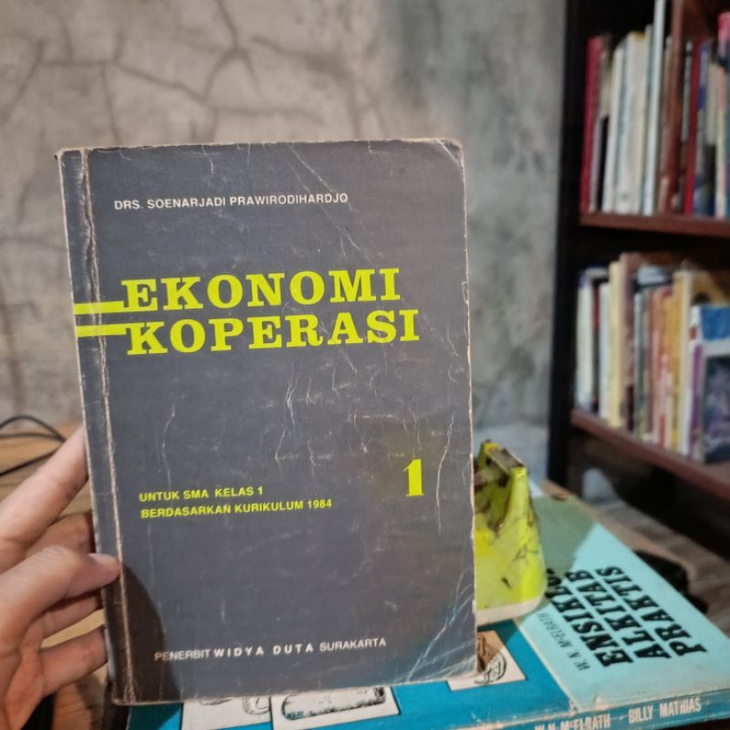 Buku ekonomi koperasi untuk ekonomi kelas 1 oleh soenarjadi original
