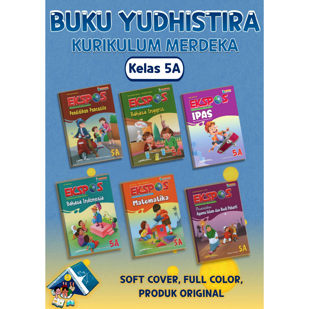 Buku Ekspos (Yudhistira) - untuk Kelas 5A SD Kurikulum Merdeka