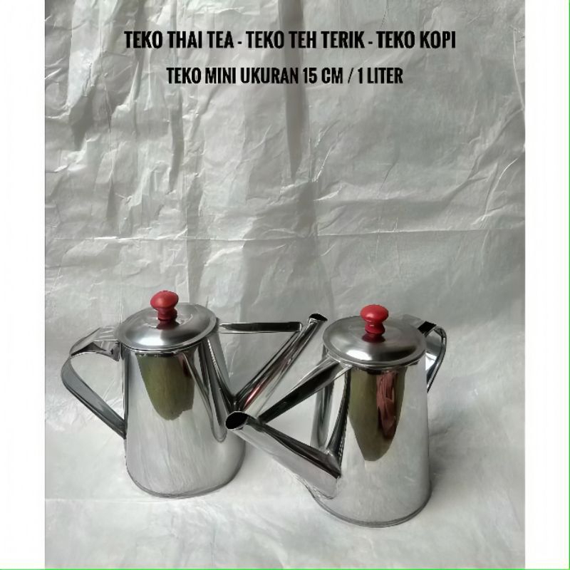 teko thai tea ukuran 1 liter / teko teh tarik / tea pot / teko stainless mini