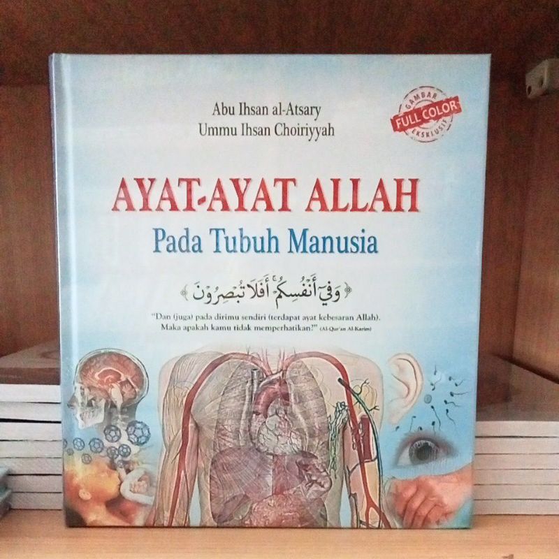 TANDA TANDA KEBESARAN ALLAH PADA TUBUH MANUSIA / AYAT AYAT ALLAH PADA TUBUH MANUSIA (PUSTAKA IMAM SY