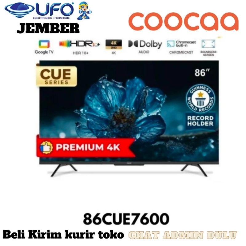 Coocaa 86CUE7600 led tv Google TV ukuran 86 inch