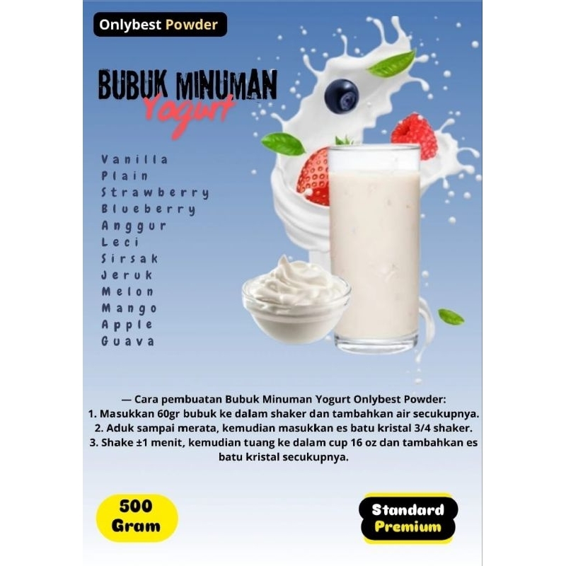 

Bubuk Minuman Yogurt Aneka Varian Rasa 500GRAM Standard Premium Onlybest Powder MURAH / Bubuk Yogurt 500 Gram / Yogurt Powder / Bubuk Yogurt Plain / Yogurt / Es Yogurt/ Yogurt Powder Drink / Minuman Yogurt / Yoghurt / Bubuk Minuman Yoghurt /Yoghurt Powder