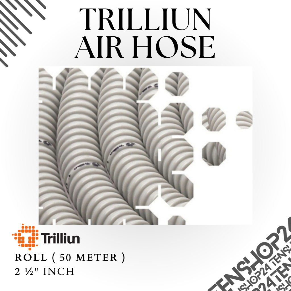 Selang Angin AirHose TRILLIUN 2 1/2" Inch 50 Meter/1 Roll
