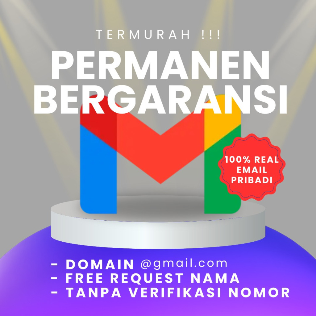 AKUN GMAIL FRESH TERVERIFIKASI | TERMURAH | BISA REQUEST NAMA | @GMAIL.COM | GARANSI 100% | EMAIL PR